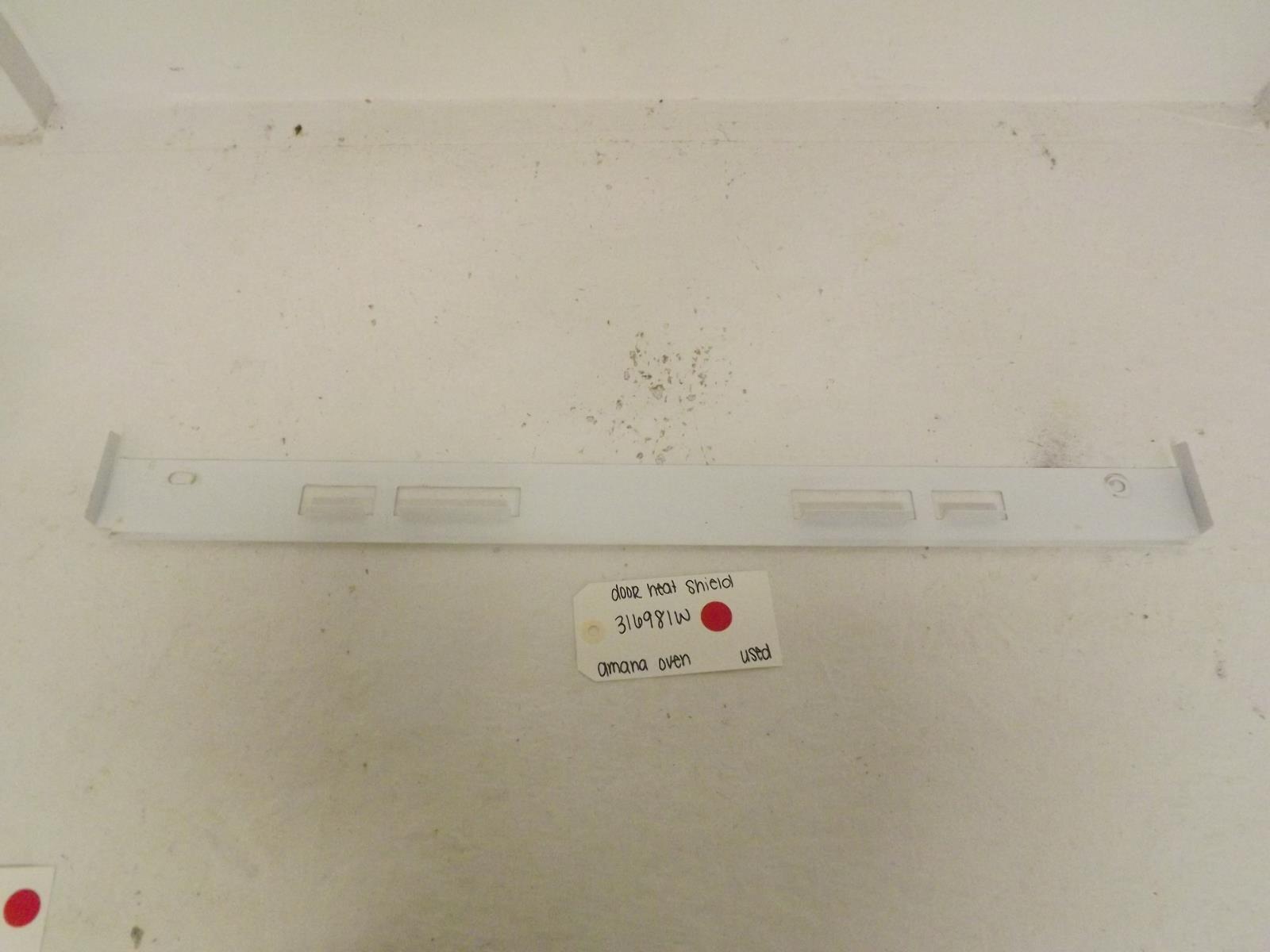 Amana Oven 316981W Door Heat Shield Used Amana Oven 316981W Door Heat Shield Used